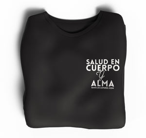 "Salud en Cuerpo y Alma" T-Shirt